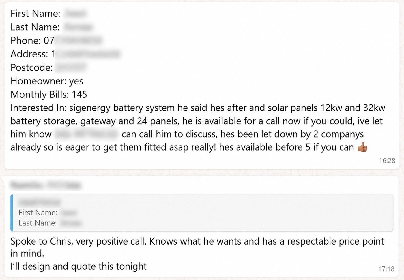 A survey passed to an installer with the homeowner’s requirements, and the installer replying that it was a very positive call and they would quote that night.